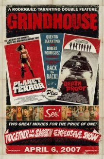 Grindhouse (2007) Poster
