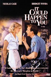 It Could Happen to You (1994) Poster