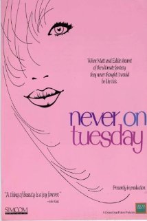 Never on Tuesday (1989) Poster